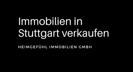 Immobilie verkaufen Stuttgart